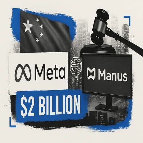 China is reviewing Meta's (META) USD 2bln acquisition of AI startup Manus