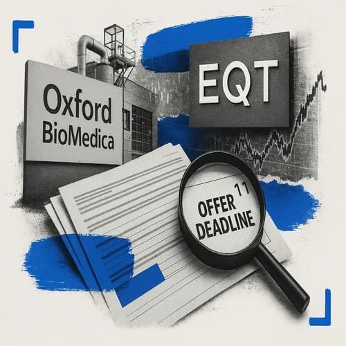Oxford BioMedica (OXB LN) received an approach from EQT and deadline for the ...