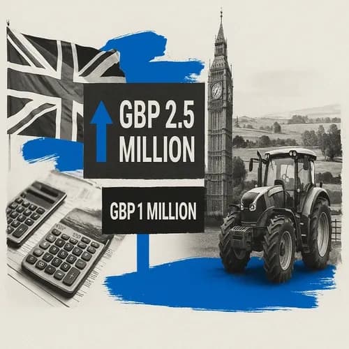 UK Government has raised the inheritance tax relief threshold to GBP 2.5mln (...