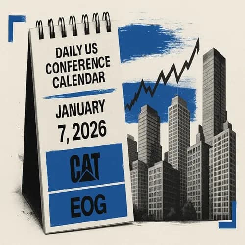 Newsquawk Daily US Conference Calendar - 7th January 2026: CAT, EOG